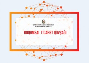 Rəqəmsal Ticarət Qovşağının konfransında ilk dəfə qeyri-rezidentlərə elektron imza veriləcək