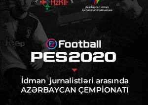 İdman jurnalistləri arasında ilk dəfə PES2020 üzrə Azərbaycan çempionatı keçiriləcək