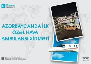 Azərbaycanda ilk dəfə özəl ambulans təyyarə xidməti göstərilir