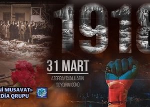 Azərbaycanlılara qarşı soyqırımından 104 il ötür