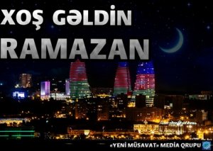 Azərbaycanda Ramazan ayı başlayıb