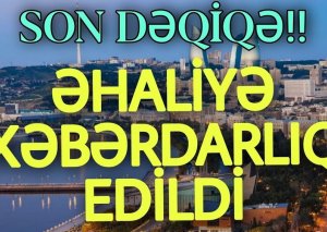 Bu gündən başlayır, iyunun 16-da pik nöqtəyə yüksələcək - ŞOK XƏBƏRDARLIQ