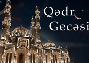 Bu gecə ehtimal edilən üçüncü Qədr gecəsidir