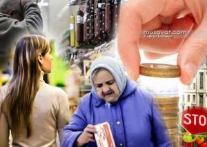 “Hökumət bahalaşma ilə ciddi mübarizəyə başlamalıdır”
