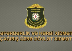 Səfərbərlik Xidmətindən könüllü döyüşə getmək istəyənlərə MÜRACİƏT