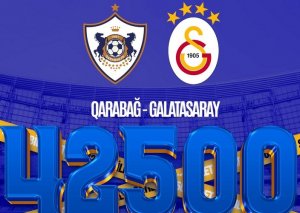 "Qarabağ" - "Qalatasaray": İlk gündə satılan biletlərin sayı açıqlanıb
