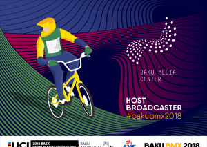 BMX üzrə 2018-ci il dünya çempionatının yayım çəkilişini Bakı Media Mərkəzi təşkil edəcək